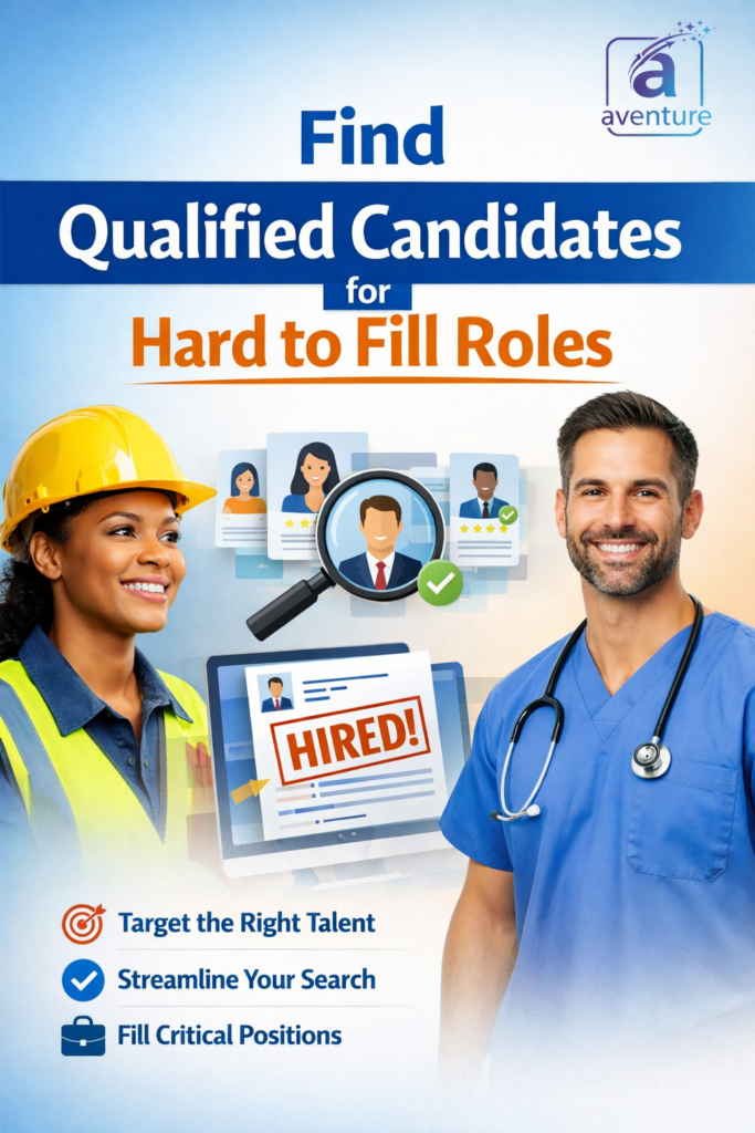 Find Qualified Candidates for Hard to Fill roles